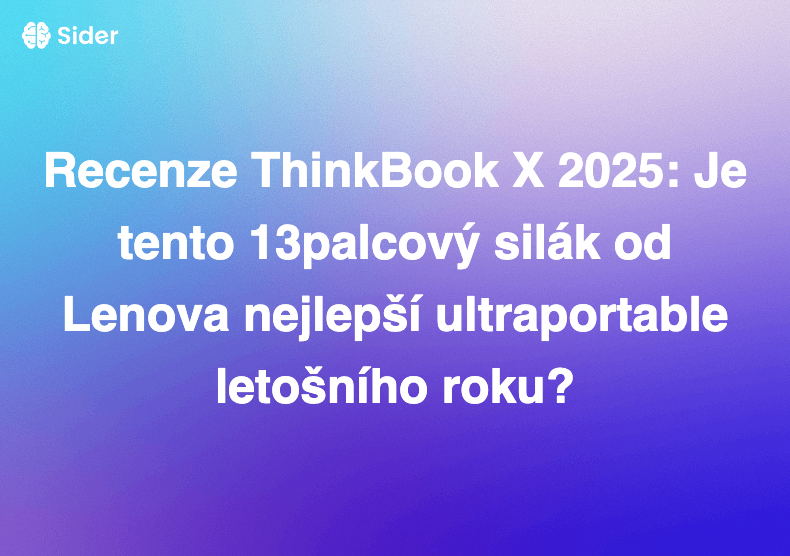 Recenze ThinkBook X 2025: Je tento 13palcový silák od Lenova nejlepší ultraportable letošního roku?