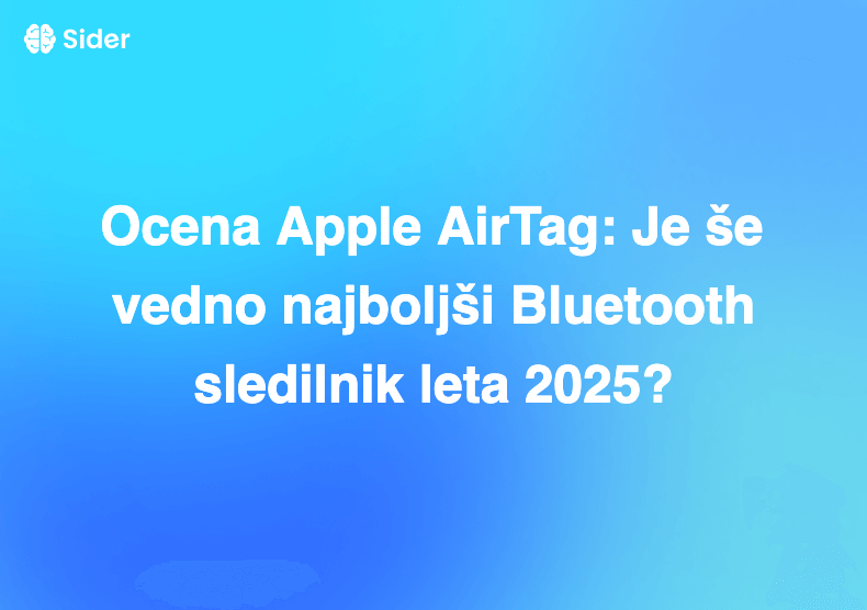 Ocena Apple AirTag: Je še vedno najboljši Bluetooth sledilnik leta 2025?