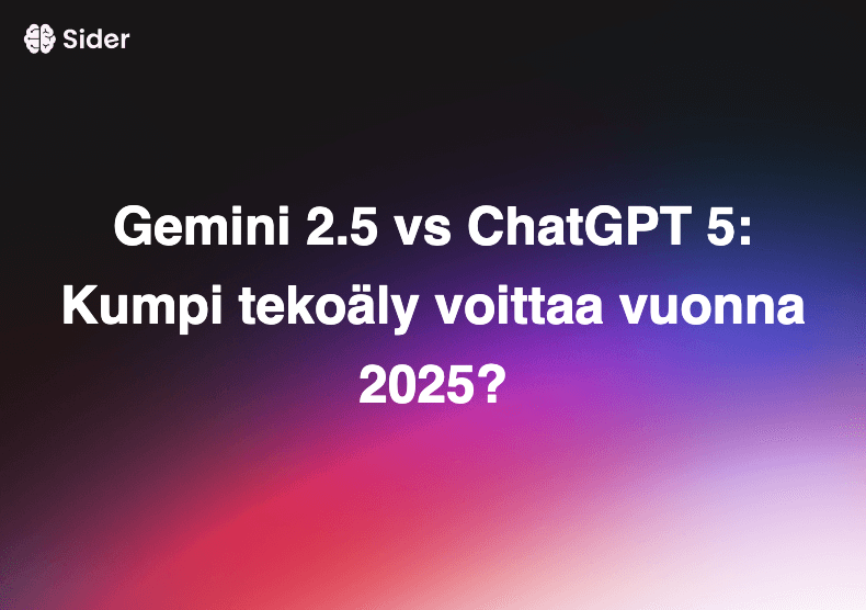 Gemini 2.5 vs ChatGPT 5: Kumpi tekoäly voittaa vuonna 2025?
