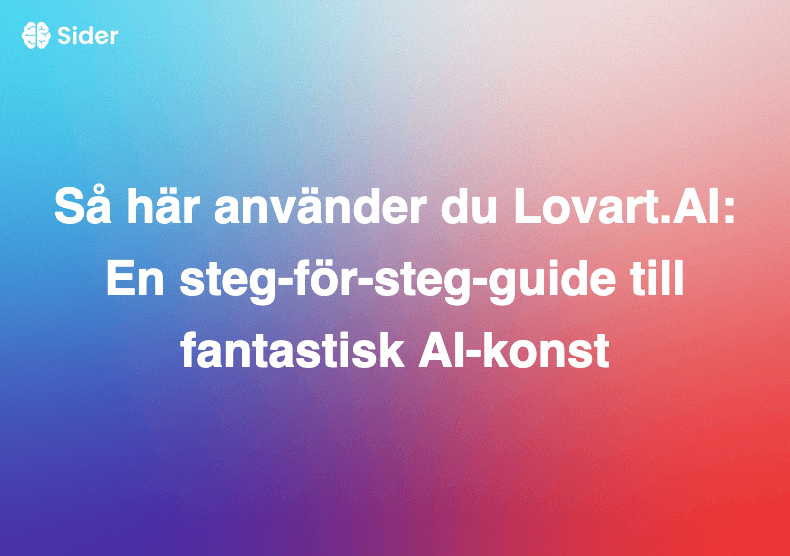 Så här använder du Lovart.AI: En steg-för-steg-guide till fantastisk AI-konst
