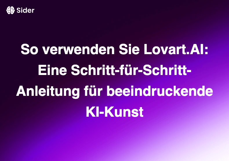 So verwenden Sie Lovart.AI: Eine Schritt-für-Schritt-Anleitung für beeindruckende KI-Kunst