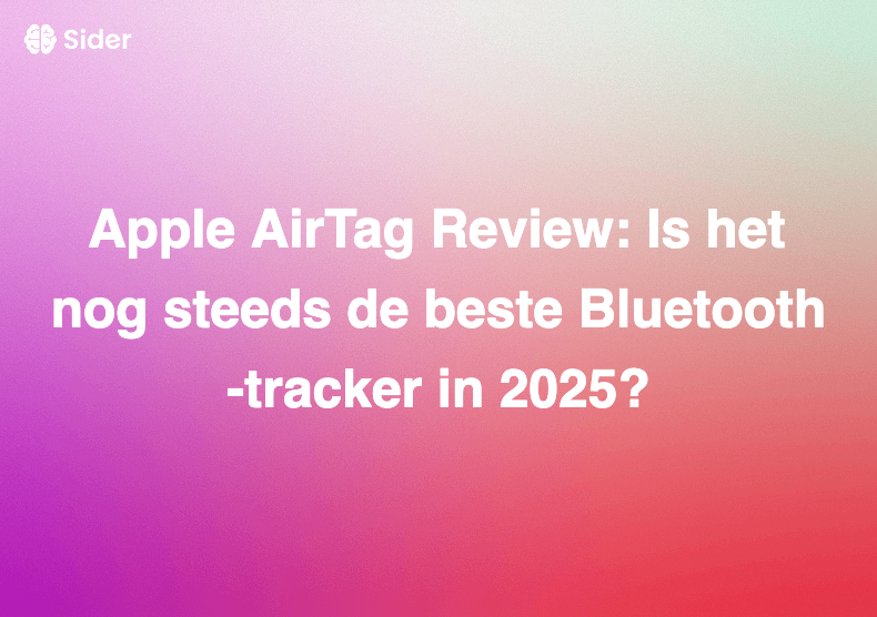Apple AirTag Review: Is het nog steeds de beste Bluetooth-tracker in 2025?