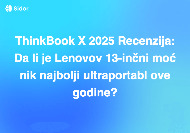 ThinkBook X 2025 Recenzija: Da li je Lenovov 13-inčni moćnik najbolji ultraportabl ove godine?