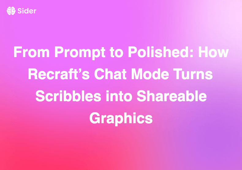 From Prompt to Polished: How Recraft’s Chat Mode Turns Scribbles into Shareable Graphics