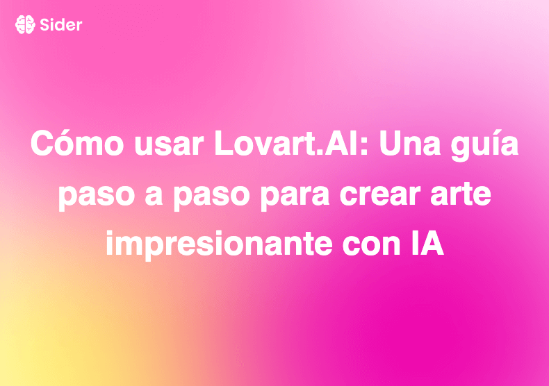 Cómo usar Lovart.AI: Una guía paso a paso para crear arte impresionante con IA