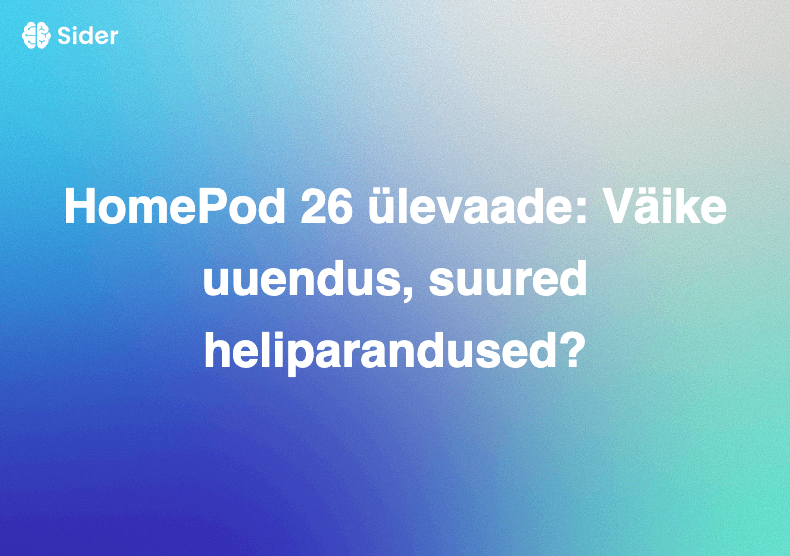 HomePod 26 ülevaade: Väike uuendus, suured heliparandused?