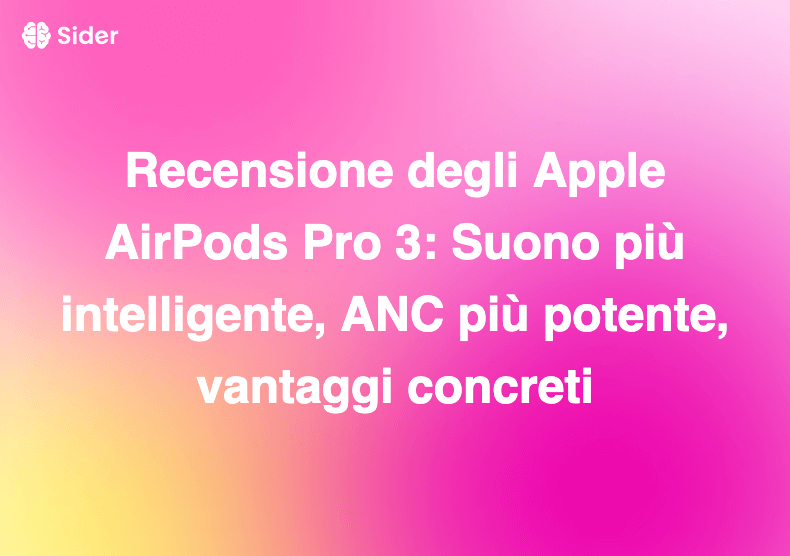 Recensione degli Apple AirPods Pro 3: Suono più intelligente, ANC più potente, vantaggi concreti