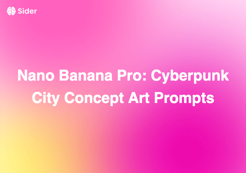 Nano Banana Pro: Cyberpunk City Concept Art Prompts