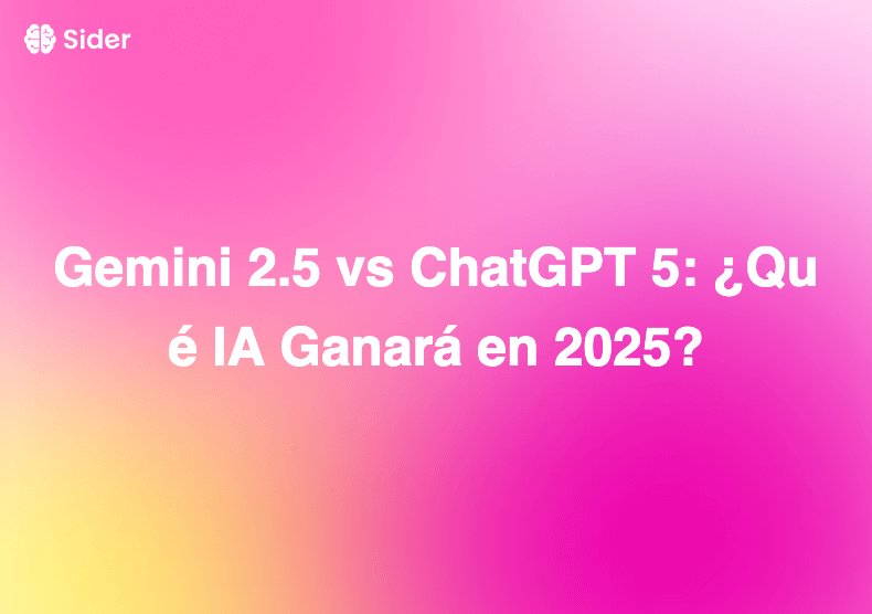 Gemini 2.5 vs ChatGPT 5: ¿Qué IA Ganará en 2025?