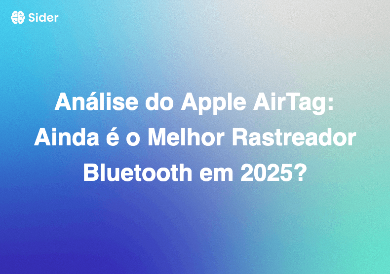 Análise do Apple AirTag: Ainda é o Melhor Rastreador Bluetooth em 2025?