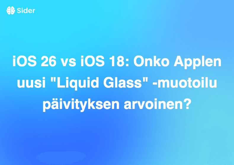 iOS 26 vs iOS 18: Onko Applen uusi "Liquid Glass" -muotoilu päivityksen arvoinen?