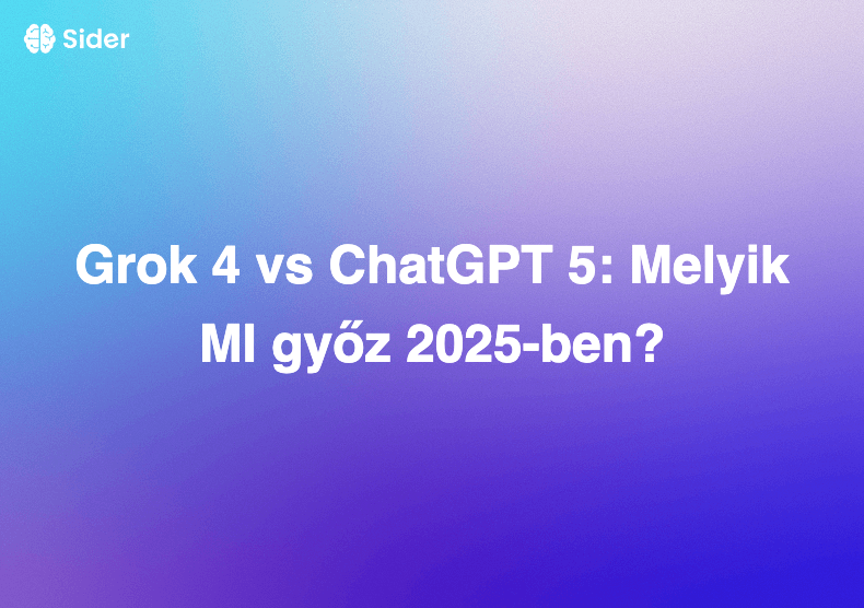 Grok 4 vs ChatGPT 5: Melyik MI győz 2025-ben?