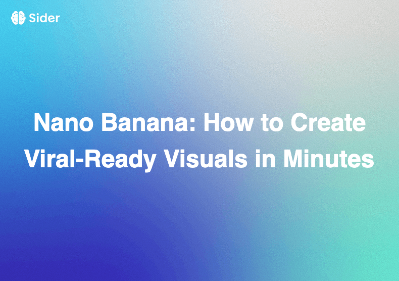 Nano Banana: How to Create Viral-Ready Visuals in Minutes