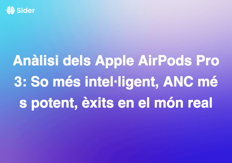 Anàlisi dels Apple AirPods Pro 3: So més intel·ligent, ANC més potent, èxits en el món real