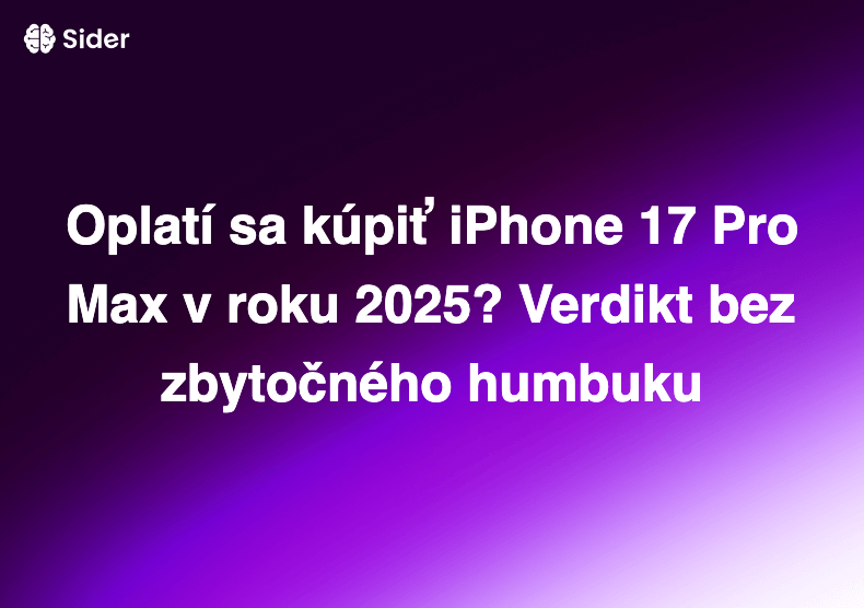 Oplatí sa kúpiť iPhone 17 Pro Max v roku 2025? Verdikt bez zbytočného humbuku
