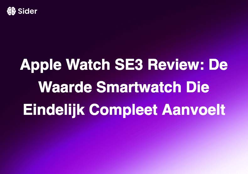 Apple Watch SE3 Review: De Waarde Smartwatch Die Eindelijk Compleet Aanvoelt