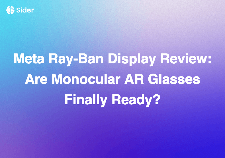 Meta Ray‑Ban Display Review: Are Monocular AR Glasses Finally Ready?
