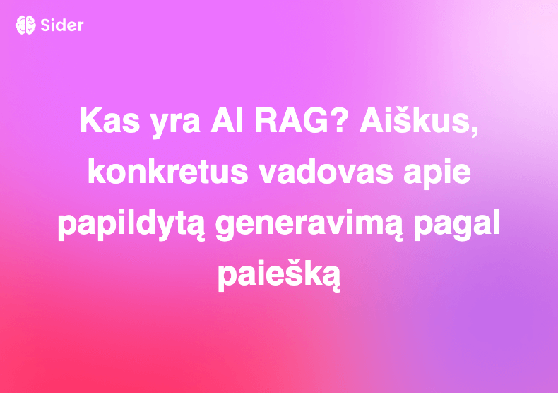 Kas yra AI RAG? Aiškus, konkretus vadovas apie papildytą generavimą pagal paiešką