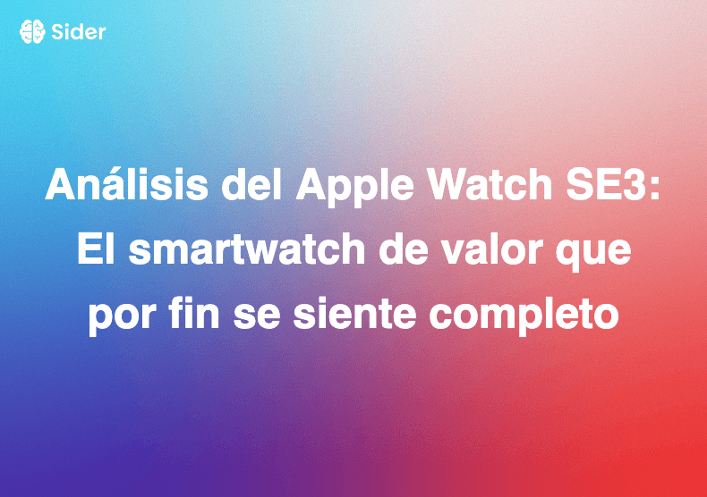 Análisis del Apple Watch SE3: El smartwatch de valor que por fin se siente completo