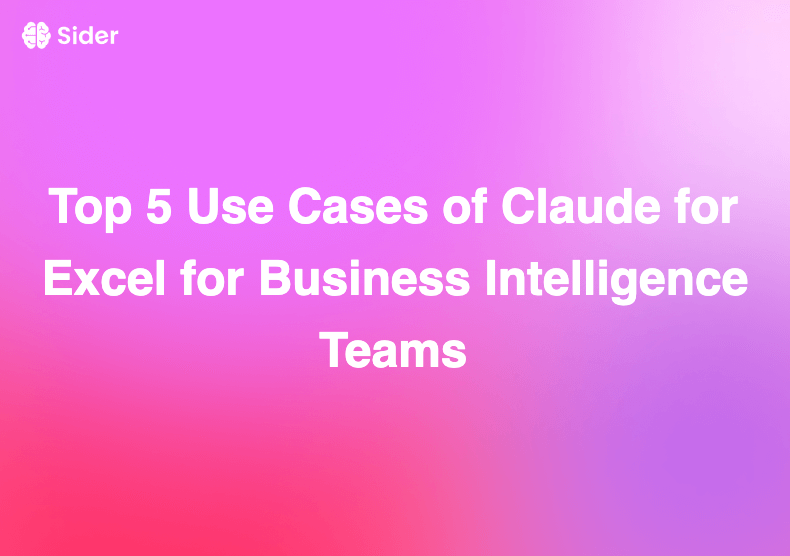 Top 5 Use Cases of Claude for Excel for Business Intelligence Teams