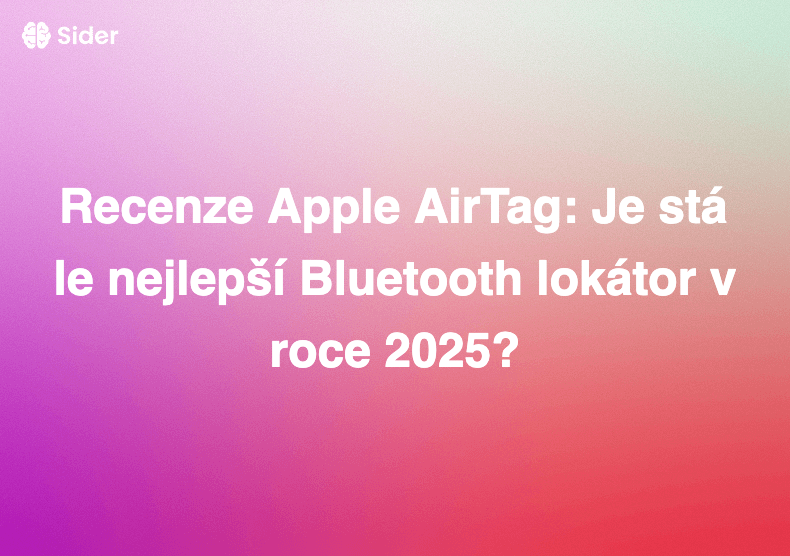 Recenze Apple AirTag: Je stále nejlepší Bluetooth lokátor v roce 2025?