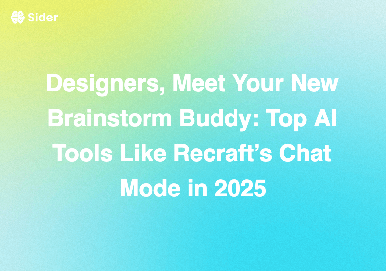 Designers, Meet Your New Brainstorm Buddy: Top AI Tools Like Recraft’s Chat Mode in 2025