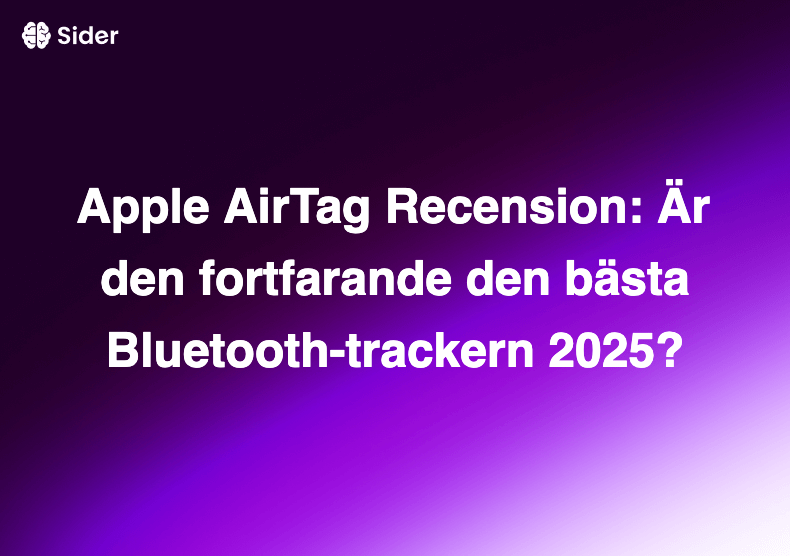 Apple AirTag Recension: Är den fortfarande den bästa Bluetooth-trackern 2025?