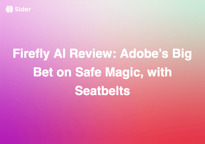 Firefly AI Review: Adobe’s Big Bet on Safe Magic, with Seatbelts