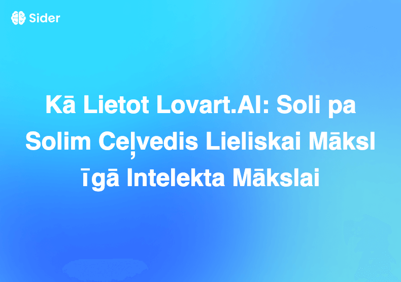 Kā Lietot Lovart.AI: Soli pa Solim Ceļvedis Lieliskai Mākslīgā Intelekta Mākslai