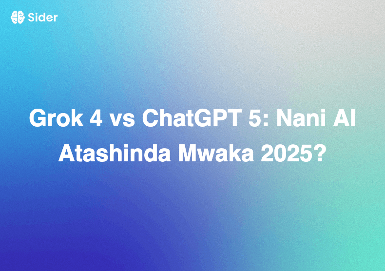Grok 4 vs ChatGPT 5: Nani AI Atashinda Mwaka 2025?