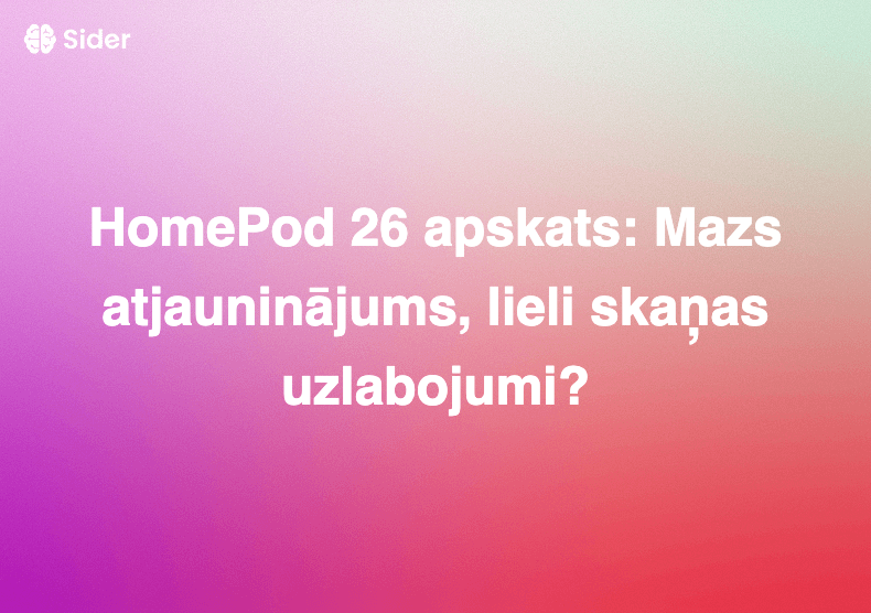 HomePod 26 apskats: Mazs atjauninājums, lieli skaņas uzlabojumi?