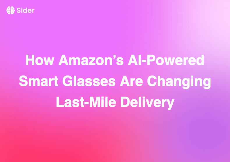 亞馬遜的AI智慧眼鏡如何改變最後一哩路配送