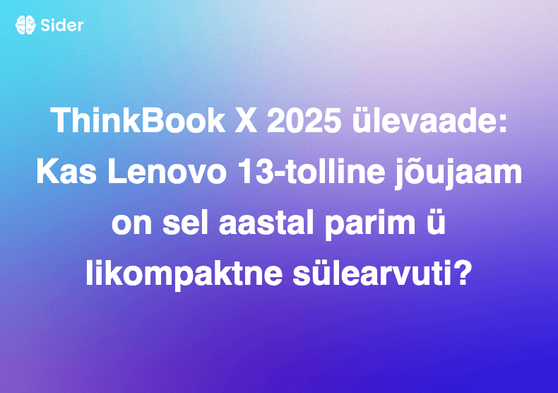 ThinkBook X 2025 ülevaade: Kas Lenovo 13-tolline jõujaam on sel aastal parim ülikompaktne sülearvuti?