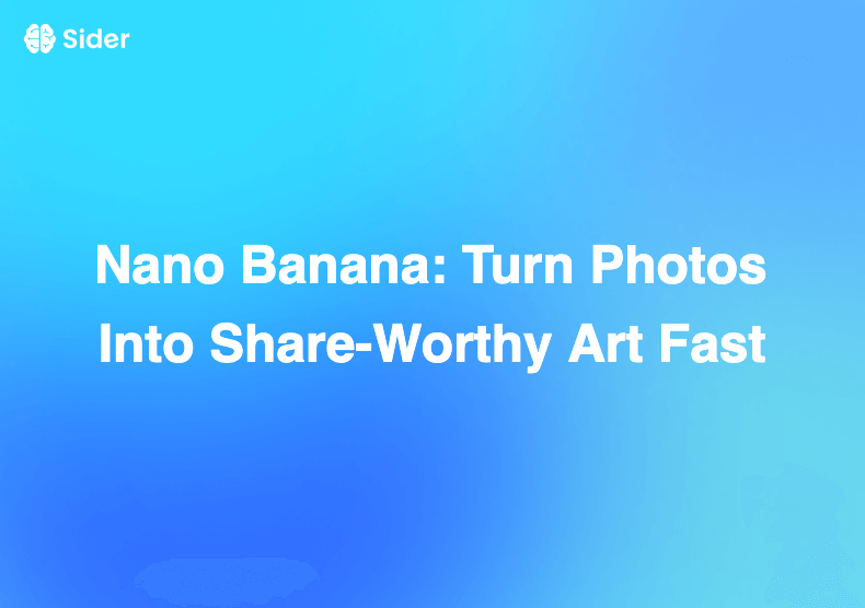 Nano Banana: Turn Photos Into Share‑Worthy Art Fast