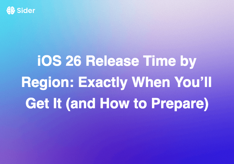 iOS 26 Release Time by Region: Exactly When You’ll Get It (and How to Prepare)