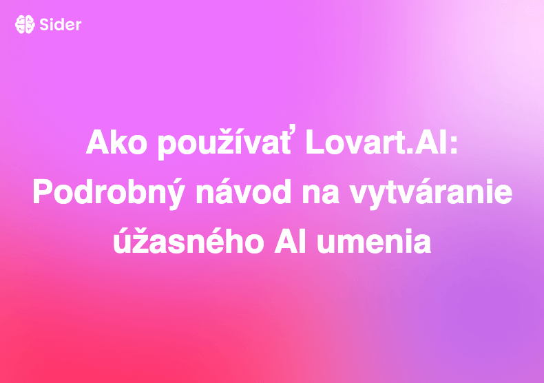 Ako používať Lovart.AI: Podrobný návod na vytváranie úžasného AI umenia