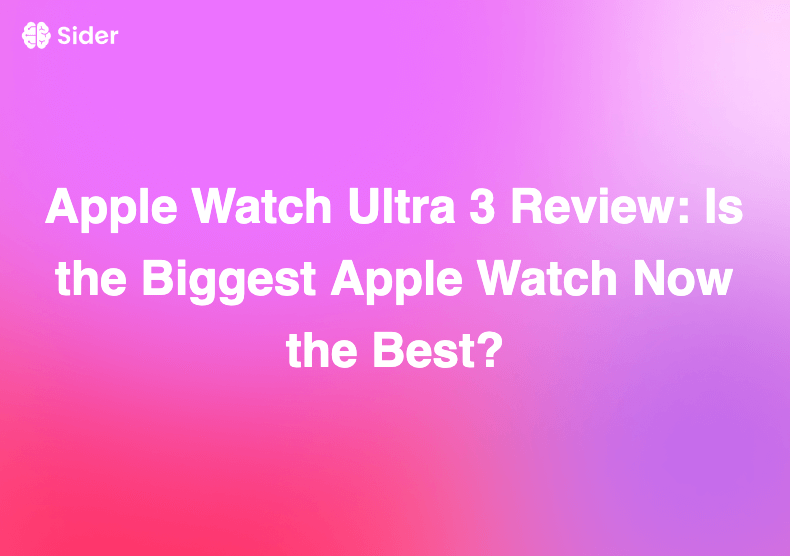 Apple Watch Ultra 3 Review: Is the Biggest Apple Watch Now the Best?