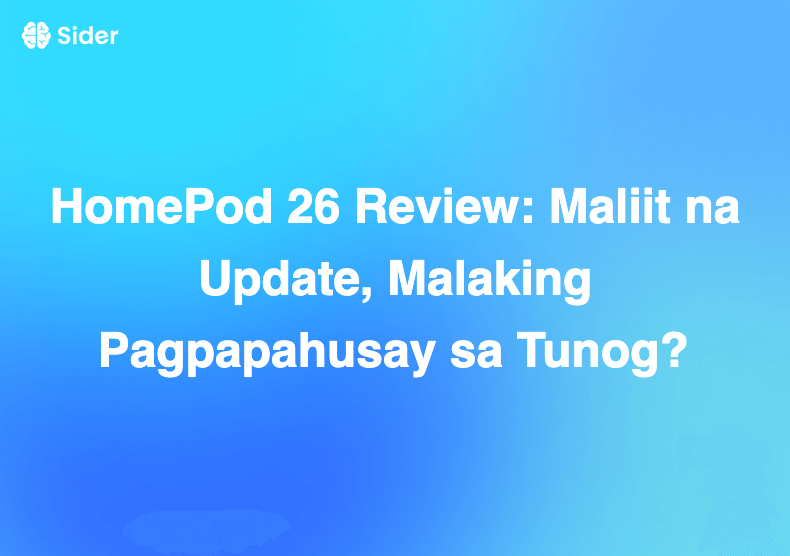 HomePod 26 Review: Maliit na Update, Malaking Pagpapahusay sa Tunog?