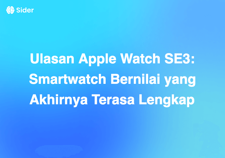 Ulasan Apple Watch SE3: Smartwatch Bernilai yang Akhirnya Terasa Lengkap
