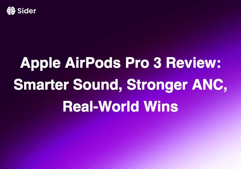 Apple AirPods Pro 3 Review: Smarter Sound, Stronger ANC, Real-World Wins