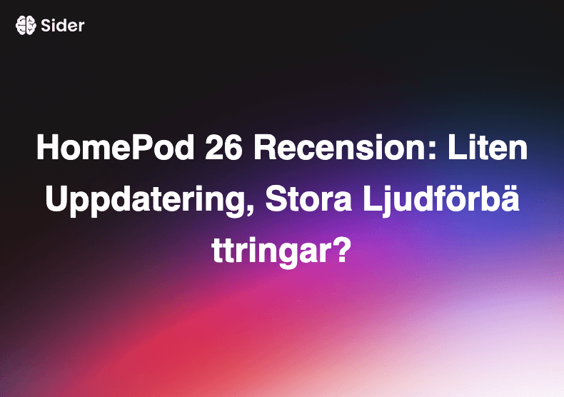 HomePod 26 Recension: Liten Uppdatering, Stora Ljudförbättringar?