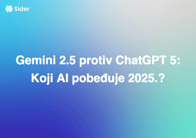 Gemini 2.5 protiv ChatGPT 5: Koji AI pobeđuje 2025.?