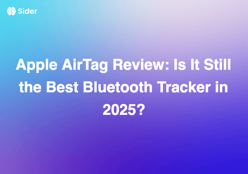 Apple AirTag समीक्षा: क्या यह 2025 में भी सबसे अच्छा ब्लूटूथ ट्रैकर है?