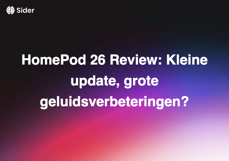 HomePod 26 Review: Kleine update, grote geluidsverbeteringen?